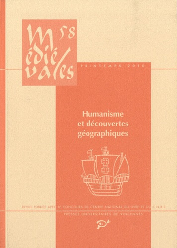 Médiévales N° 58, Printemps 2010 : Humanisme et découvertes géographiques