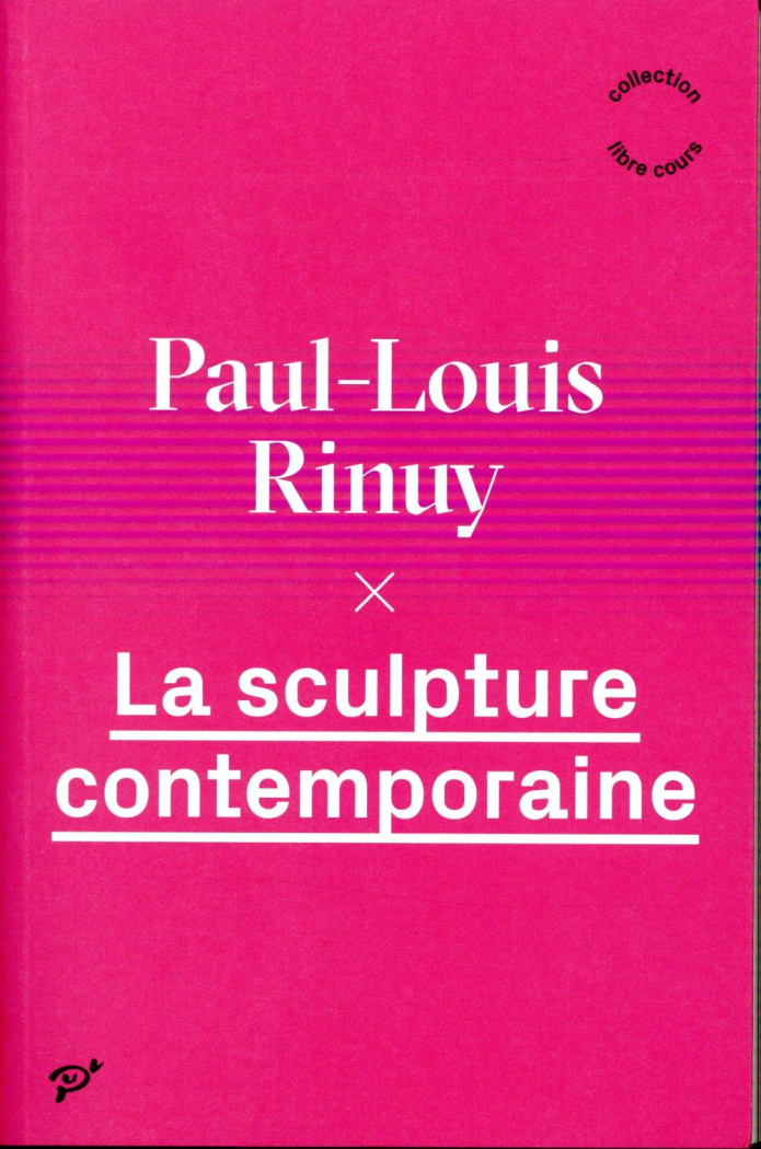 La sculpture contemporaine