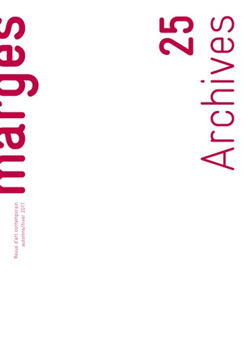 Marges N° 25, automne-hiver 2017 : Archives