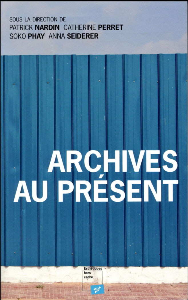 Archives au présent