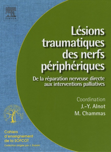 Lésions traumatiques des nerfs périphériques. De la réparation nerveuse directe aux interventions pa