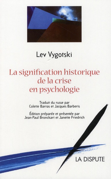Signification historique de la crise en psychologie