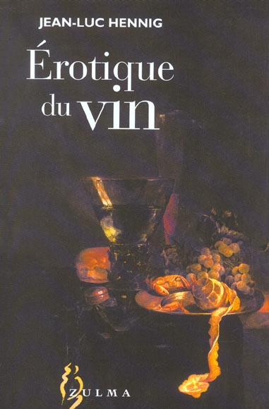 Erotique du vin