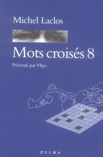 Mots croisés. Tome 8