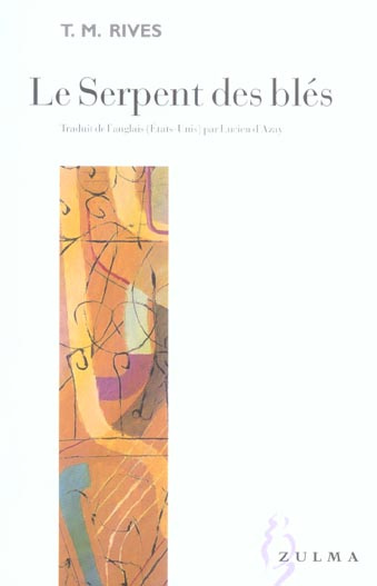 Le serpent des blés