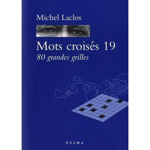 Mots croisés 19. 80 grandes grilles