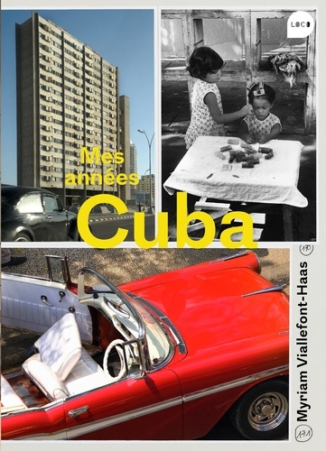 Mes années Cuba