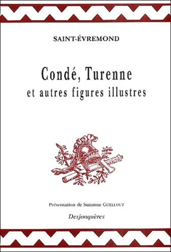 Condé, Turenne et autres figures illustres