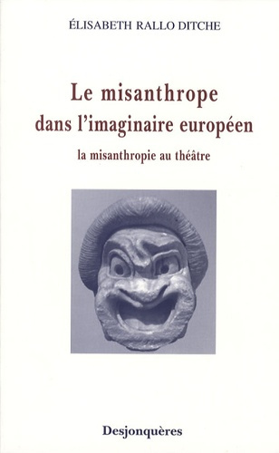 LE MISANTHROPE DANS L'IMAGINAIRE EUROPEEN