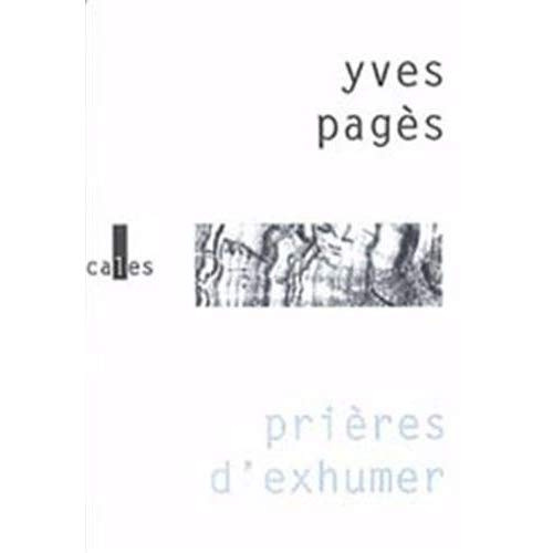 PRIERES D'EXHUMER