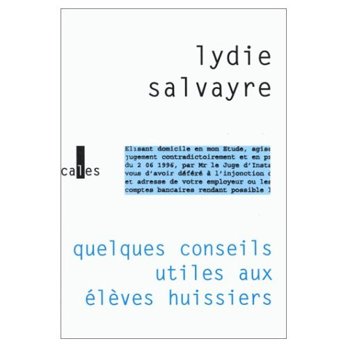 QUELQUES CONSEILS UTILES AUX ELEVES HUISSIERS