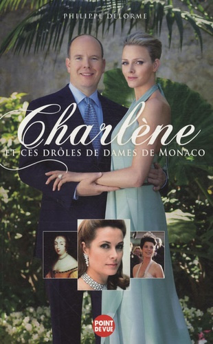 Charlène et ces drôles de dames de Monaco