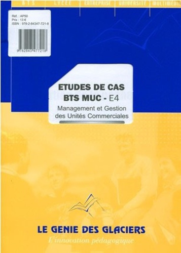 Etudes de cas - BTS MUC - E4