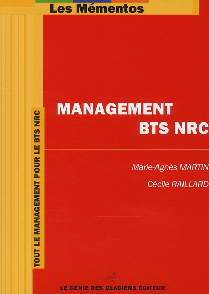 MANAGEMENT BTS NRC. TOUT LE MANAGEMENT POUR LE BTS NRC