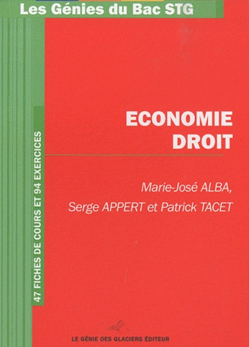 ECONOMIE-DROIT. 47 FICHES DE COURS ET 94 EXERCICES - 47 FICHES DE COURS ET 94 EXERCICES.