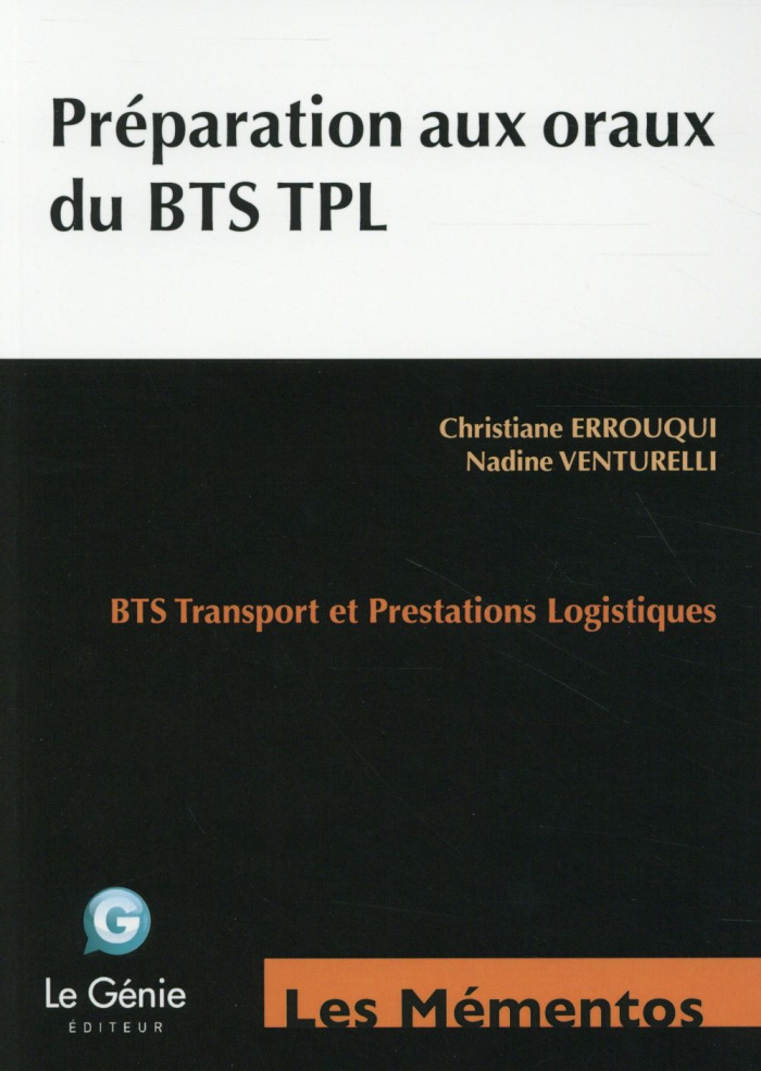 Préparation aux oraux du BTS TPL