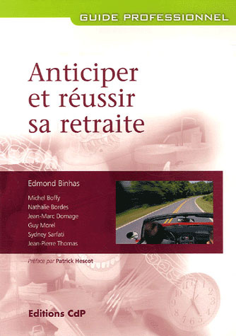 ANTICIPER ET REUSSIR SA RETRAITE