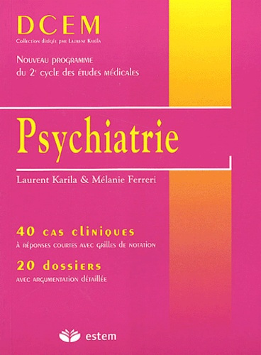Psychiatrie. 40 cas cliniques, 20 dossiers