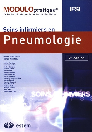Soins infirmiers en Pneumologie. 2e édition