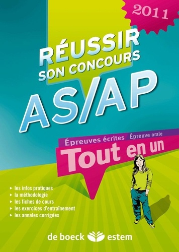 Réussir son concours AS/AP. Edition 2011