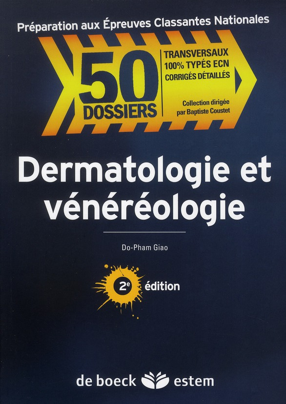 Dermatologie et vénéréologie. 2e édition