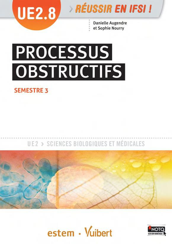 Processus obstructifs UE 2.8 Semestre 3