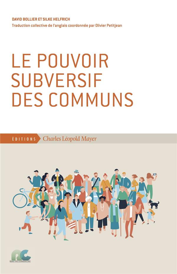 Le pouvoir subversif des communs