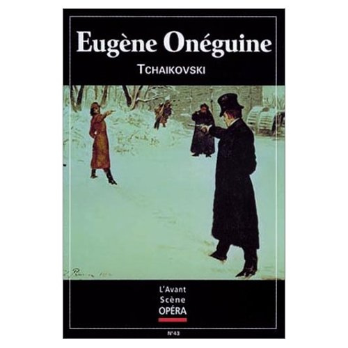 L'Avant-Scène Opéra N° 43 : Eugène Onéguine