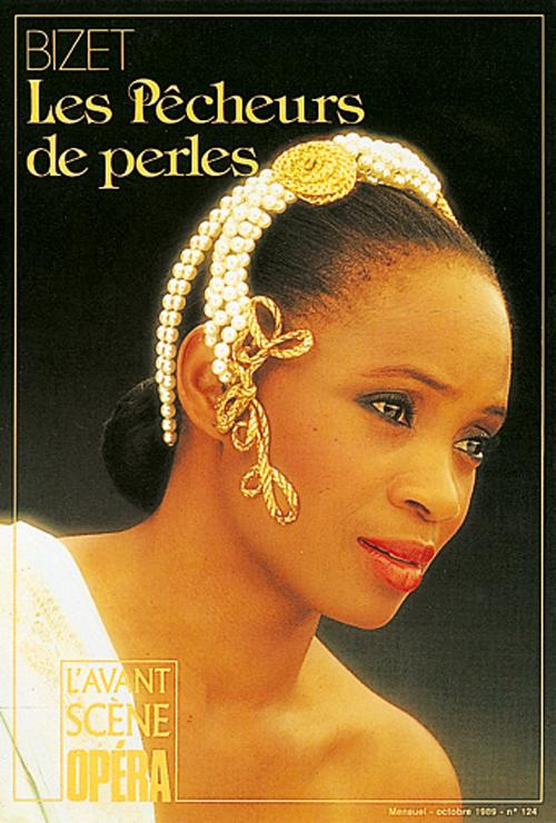 L'Avant-Scène Opéra N° 124 : Les pêcheurs de perles