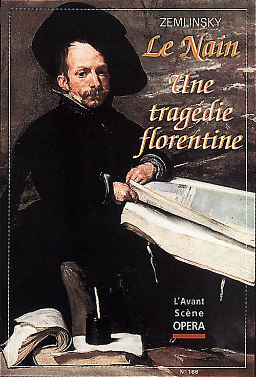 L'Avant-Scène Opéra N° 186 : La Tragédie Florentine, Le Nain