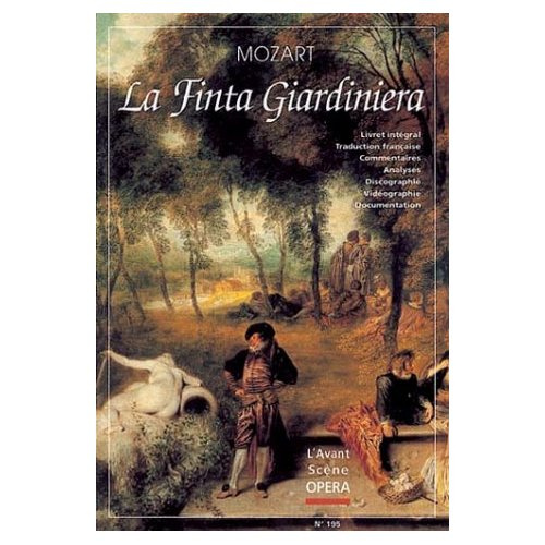 L'Avant-Scène Opéra N° 195 : La Finta Giardiniera
