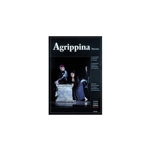 L'Avant-Scène Opéra N° 216, septembre-octobre 2003 : Agrippine