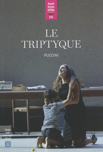 L'Avant-Scène Opéra N° 335, juillet-août 2023 : Le Triptyque. Puccini