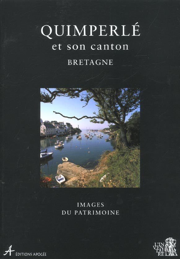 Quimperlé et son canton Bretagne