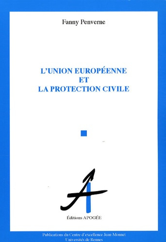L'Union européenne et la protection civile