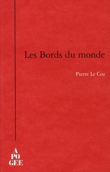 Les Bords du monde
