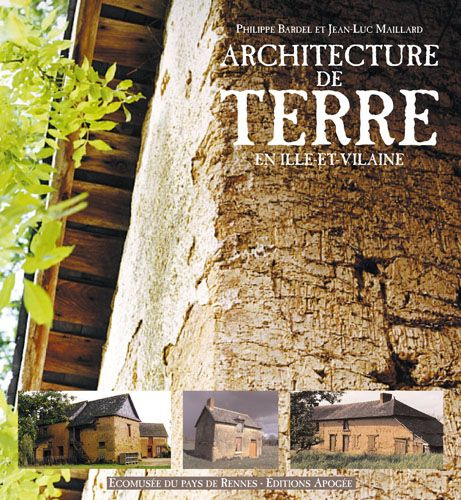 Architecture de terre en Ille-et-Vilaine