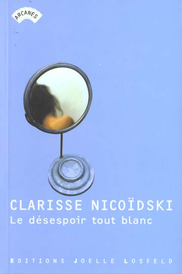 Le désespoir tout blanc