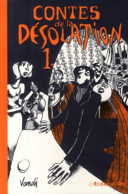 Contes de la Désolation Tome 1