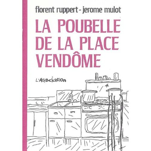 La poubelle de la Place Vendôme