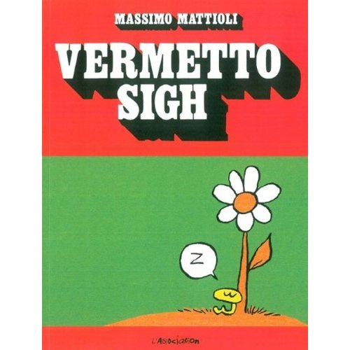 Vermetto Sigh