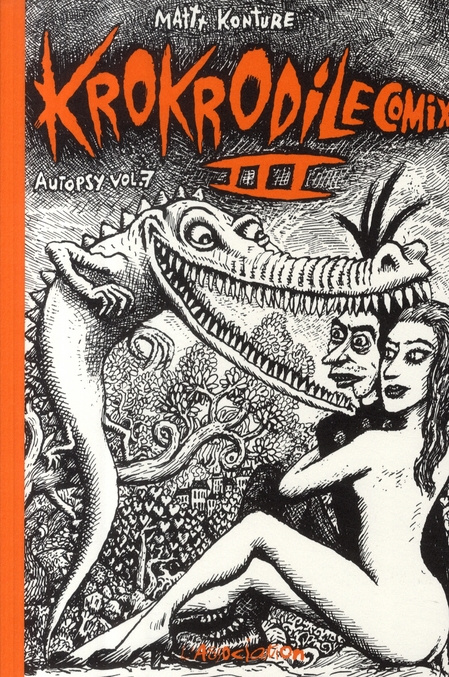 Krokrodile comix Tome 3 : Autopsy vol. 7