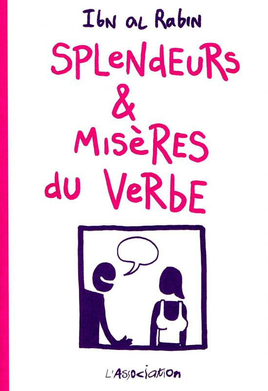 Splendeurs & misères du verbe