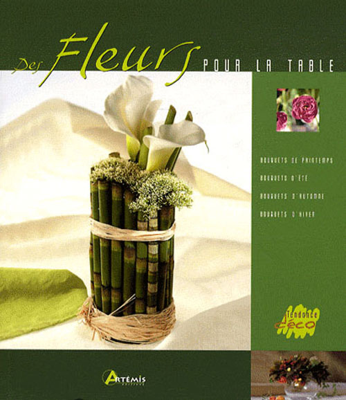 Des Fleurs pour la table