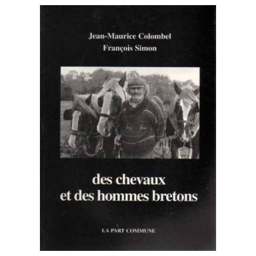 Des chevaux et des hommes bretons