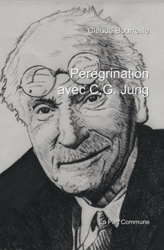 Pérégrination avec Carl Gustav Jung