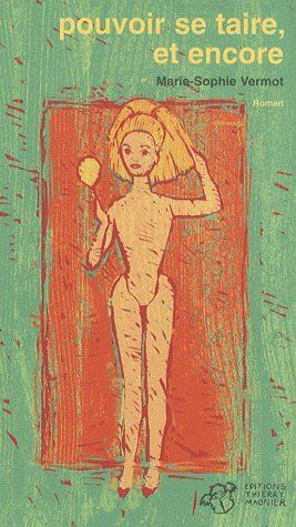 Pouvoir se taire, et encore