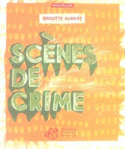 Scènes de crime