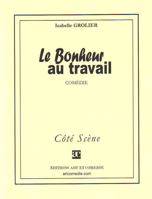 Le bonheur au travail