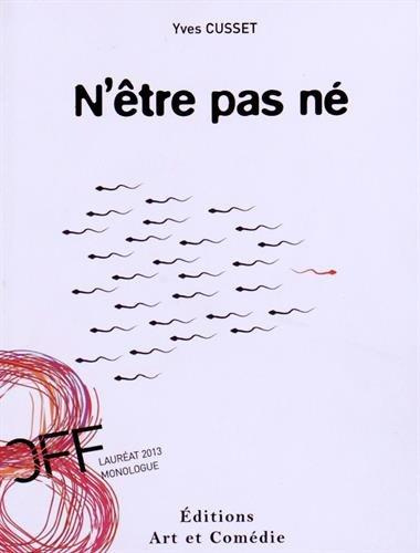 N'être pas né